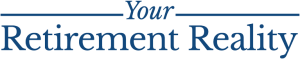 Your Retirement Reality