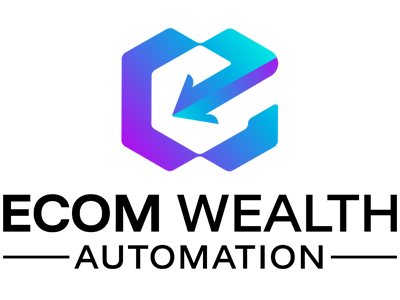 Ecom Wealth Automation