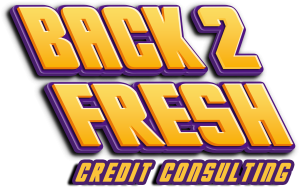 Back 2 Fresh Credit Consulting