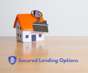 Secured Lending Options